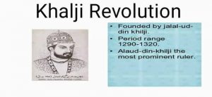 WBCS History Notes On - The Khalji Revolution IMAGE