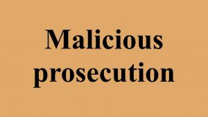 WBCS Malicious Prosecution - Law Notes IMAGE