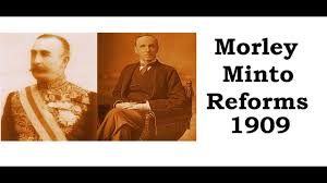 WBCS Morley-Minto Reforms-Indian History Notes IMAGE