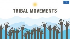 WBCS Tribal Movements - Anthropology Notes IMAGE