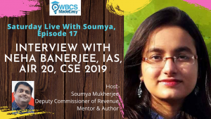Saturday Live With Soumya – Episode 17 – Topic – Discussion On IAS / Civil Service Examination.