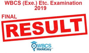 W.B.C.S. (Exe.) Etc. Examination 2019 Final Result For Group A & B